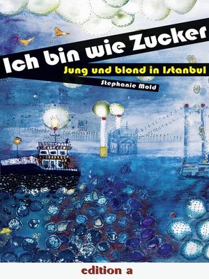 cover image of Ich bin wie Zucker